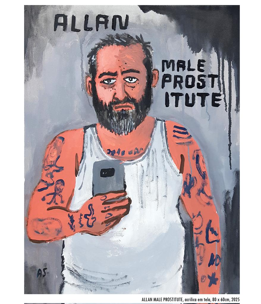 ALLAN MALE PROSTITUTE, acrílica em tela,  80 x 60cm, 2025.