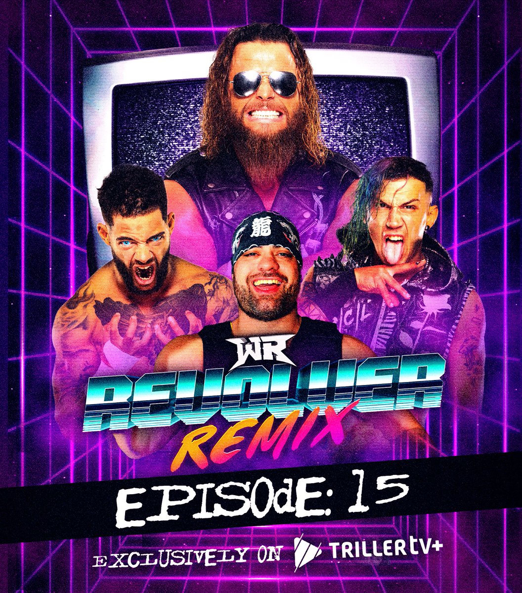 PWRevolver's tweet photo. TONIGHT at 8pmET!
#RevolverREMIX
Episode 15
EXCLUSIVELY on @Triller_TV+
- Eddie Kingston v Juice Robinson
- Rascalz v SGC in Cage of Horrors
- Unreleased Footage
๐บ https://t.co/Fz5TxQHBRR https://t.co/yuUR6mWP2v
