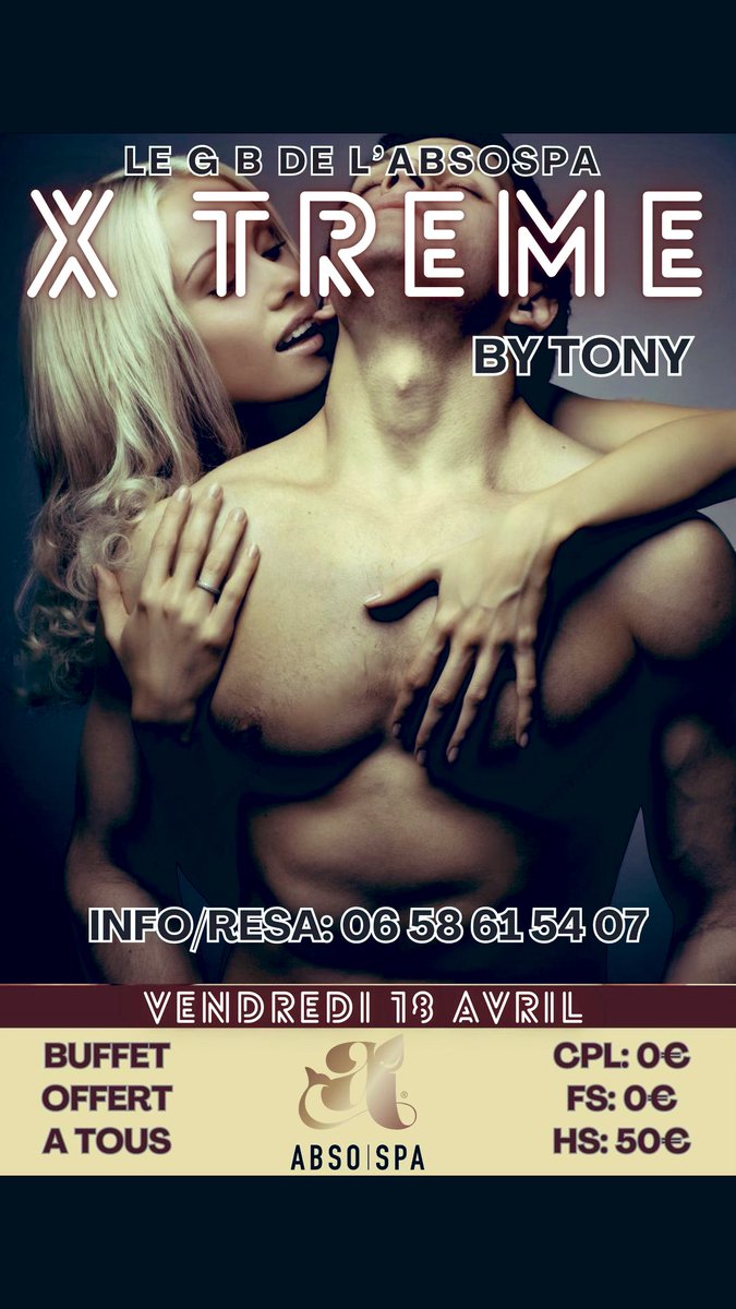 TonyEvents2's tweet photo. Ce vendredi, Tony vous propose la plus grosse orgie de France à L’Absospa 😈. Start 20H30 End 03H. Info / Resa 0658615407 📞 https://t.co/IKeqDGayAm https://t.co/1LCwRKm3Xp