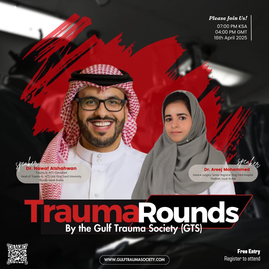 Get ready for the 14th Trauma Round of the Month by the Gulf Trauma Society (GTS). 
-
Register through the website:
gulftraumasociety.com
_
Virtual meeting: Zoom meeting.
Date: 16/04/2025.
Time: 
07:00 pm KSA Timing.
04:00 pm GMT Timing.
_
#Trauma_rounds
#gulf_trauma_society