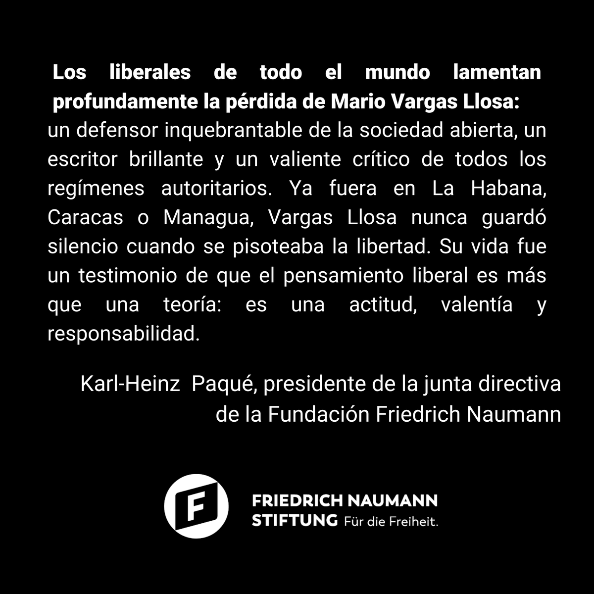 FNFMexico's tweet photo. El presidente de la junta directiva de @FNFreiheit y de @liberalinternat, @KH_Paque, rinde homenaje a Mario Vargas Llosa con una poderosa reflexión sobre su legado liberal. https://t.co/sTSzJX0iDP