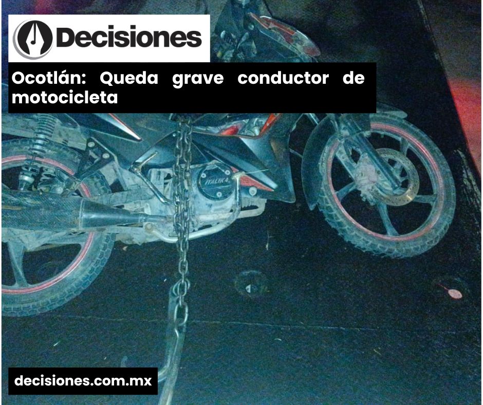 #Ocotlán: Un motociclista sufrió lesiones graves tras derrapar en la vía.
🔍 Detalles del caso aquí 👇
decisiones.com.mx/zmo/ocotlan/oc…