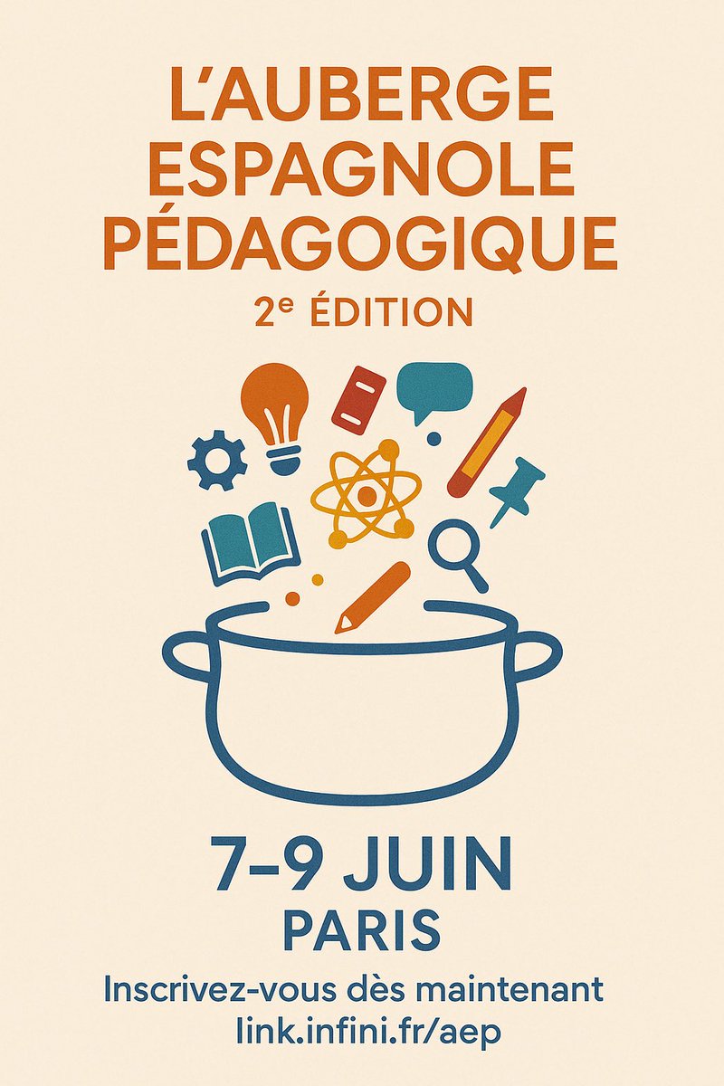 L’Auberge Espagnole Pédagogique revient !

Du 7 au 9 juin à Paris. Un espace d’échange entre enseignants, formateurs et passionnés de pédagogie .

Vous choisissez : 1, 2 ou 3 jours. 

Inscription ici : link.infini.fr/aep

#AEP25 #pedagogie