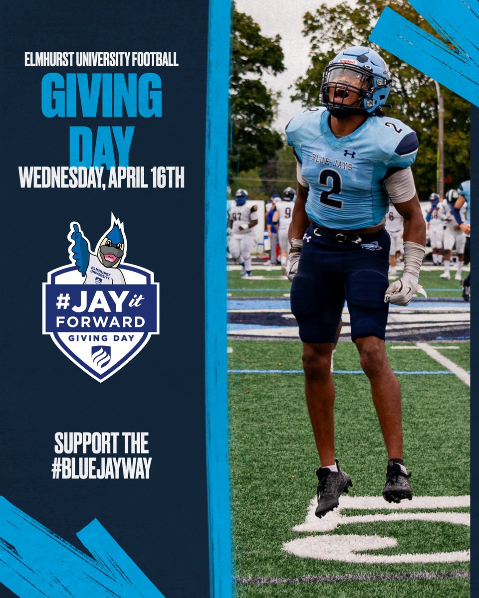 ElmhurstU_FB's tweet photo. Tomorrow is the day to #JayItForward
The Bluejay Football Team appreciates everyone’s generosity in advance. Be sure to select Athletics and Football when looking to give back directly to the program!
https://t.co/n9JaLQPr7f
#TheBlueJayWay https://t.co/wIA9mAzVEd