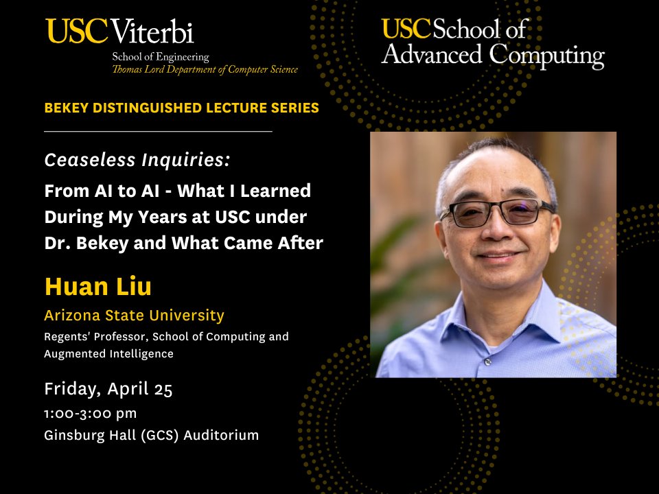 USC Thomas Lord Department of Computer Science (@csatusc) on Twitter photo We are delighted to welcome <a href="/liuhuan/">Huan Liu</a> of <a href="/ASUEngineering/">ASU Ira A. Fulton Schools of Engineering</a> to campus for this year's <a href="/CSatUSC/">USC Thomas Lord Department of Computer Science</a> <a href="/USCAdvComputing/">USC School of Advanced Computing</a> Bekey Distinguished Lecture 👏
📆 Friday, April 25 | 1:00 - 3:00 pm
📍 Ginsburg Hall Auditorium
🔗 RSVP by Monday, April 21 👇
lnkd.in/gABb_Qfw
<a href="/USCViterbi/">USC Viterbi School</a> We are delighted to welcome <a href="/liuhuan/">Huan Liu</a> of <a href="/ASUEngineering/">ASU Ira A. Fulton Schools of Engineering</a> to campus for this year's <a href="/CSatUSC/">USC Thomas Lord Department of Computer Science</a> <a href="/USCAdvComputing/">USC School of Advanced Computing</a> Bekey Distinguished Lecture 👏
📆 Friday, April 25 | 1:00 - 3:00 pm
📍 Ginsburg Hall Auditorium
🔗 RSVP by Monday, April 21 👇
lnkd.in/gABb_Qfw
<a href="/USCViterbi/">USC Viterbi School</a>