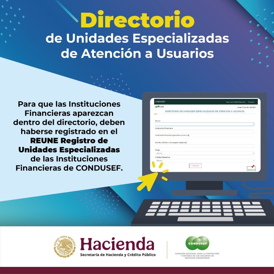 CondusefMX's tweet photo. 🔍 ¿Necesitas contactar a la Unidad de Atención a Usuarios #UNE de tu institución financiera?
¡Búscala fácil y rápido en el #DITUE! 🧭
Sigue estos pasos 👉
https://t.co/HtM6y9p6Ib https://t.co/7U2XJHs7Q1
