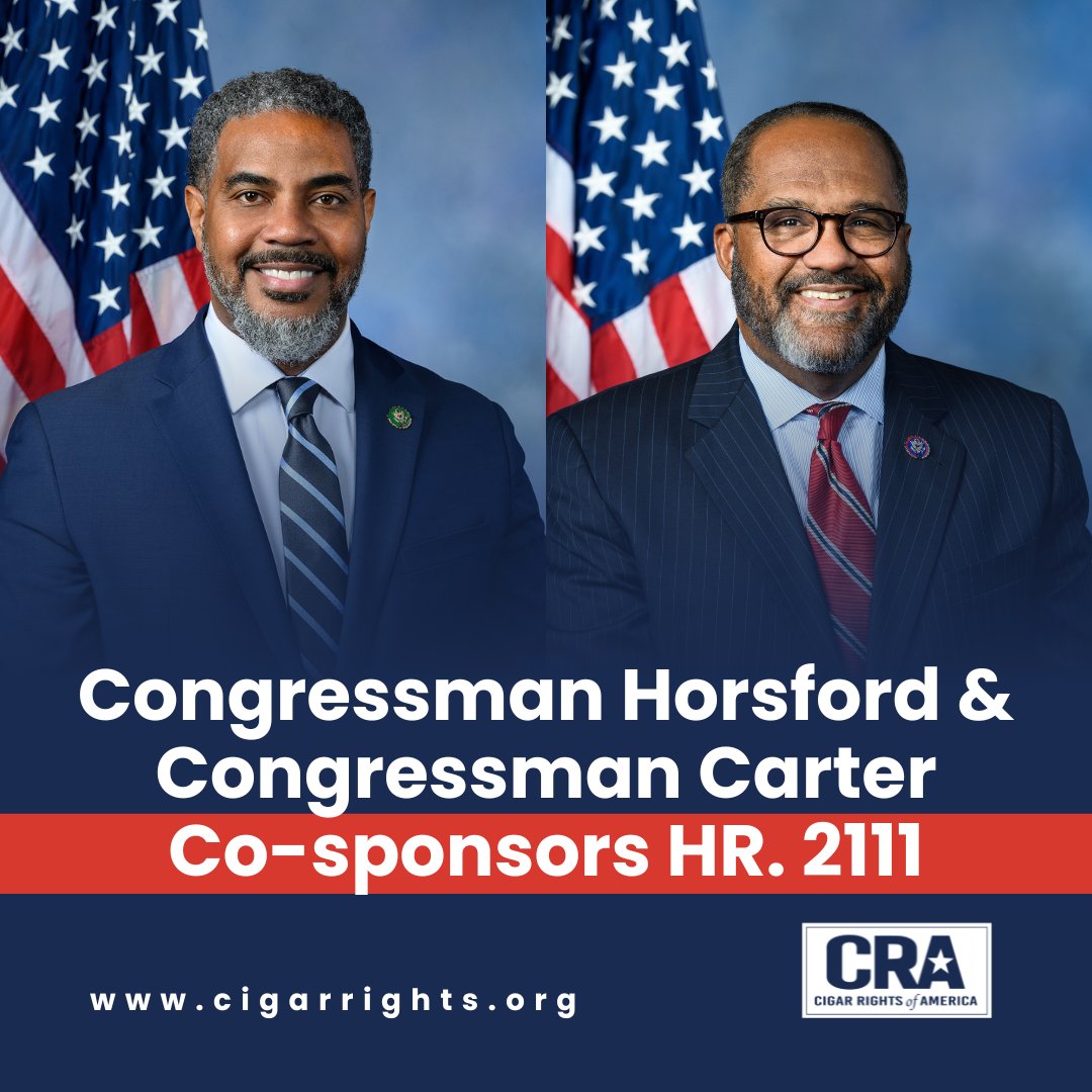 CigarRights's tweet photo. Thank You, Congressman Horsford and Congressman Carter!

Cigar Rights of America extends our sincere thanks to Congressman Horsford and Congressman Carter for co-sponsoring H.R. 2111, the Premium Cigar Exemption Bill! Your support helps protect small businesses, tradition, and the right to enjoy premium cigars free from unnecessary regulation.

#CigarRights #PremiumCigars #HR2111 #ProtectPremiumCigars