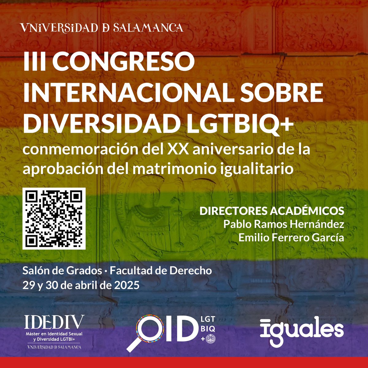 diversidadusal's tweet photo. 🏳️‍🌈Los próximos 29 y 30 de abril celebraremos en Salamanca la III Edición del Congreso Internacional sobre Diversidad LGTBIQ+, en la Facultad de Derecho de la @usal 

🔗 Link para más información: https://t.co/S2I8EAkT7C

📅 ¡No os lo perdáis! #LGTBI #Diversidad 

❤️🧡💛💚💙💜 https://t.co/pdNRka3wzq