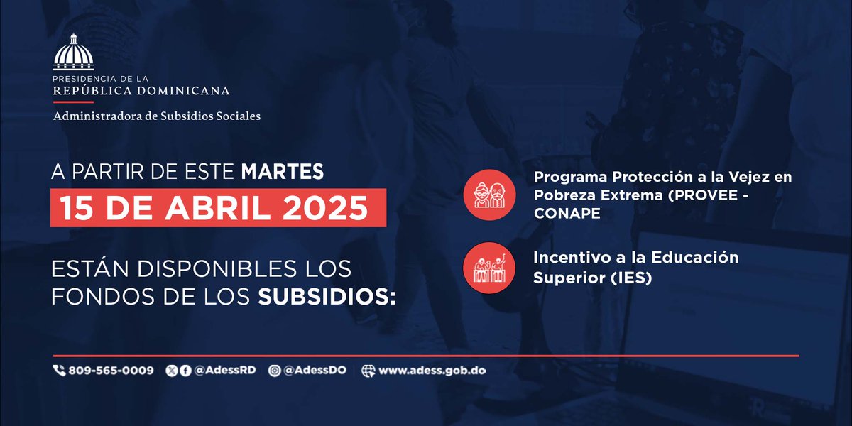 AdessRD's tweet photo. #AdessInforma a las personas beneficiarias de los programas de los Incentivos, Suplemento Alimenticio, #CONAPE e Incentivo a la Educación Superior (#IES), están disponibles para sus consumos los fondos a partir de este martes 15 de abril del 2025. https://t.co/ZemYFA9Sov