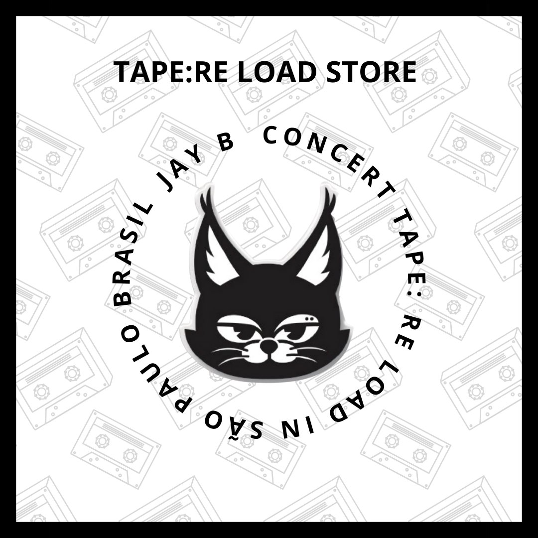 TAPE: RE LOAD STORE 🇧🇷 tweet media