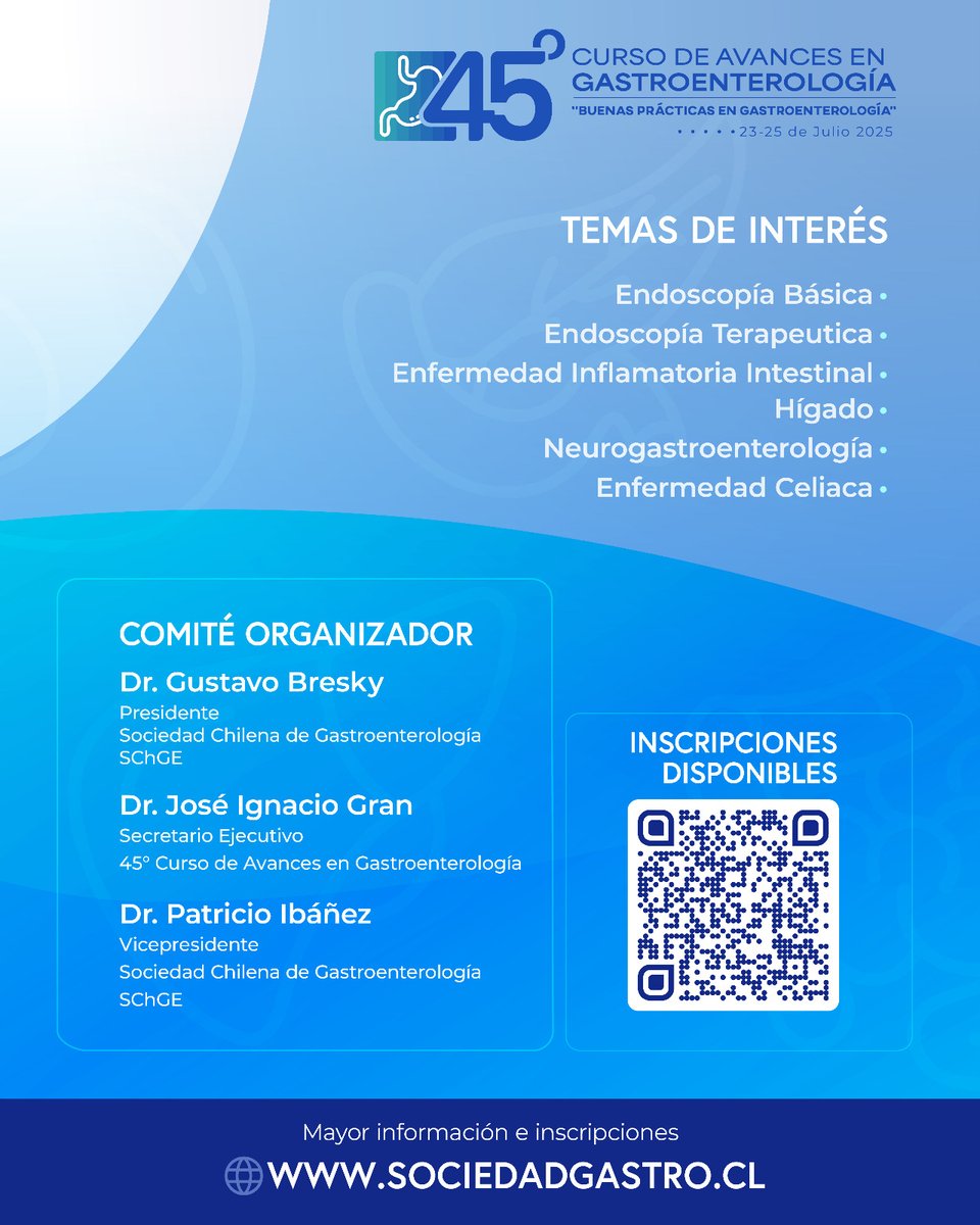 Participa en el 45° Curso Avances en Gastroenterología  23 al 25 de julio de 2025
Hotel InterContinental, Santiago, Chile.
Inscripciones en: desarrollomedico.com/inscr.../curso…
¡No te lo pierdas! ¡Nos vemos en julio!