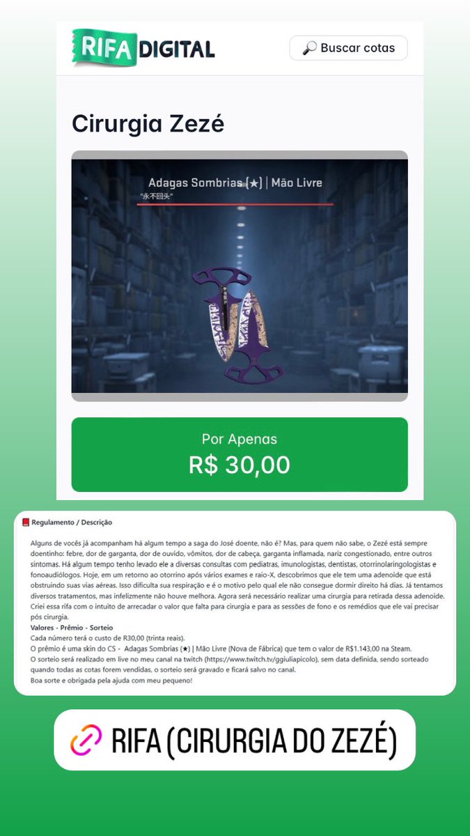 Galera, minha irmã está rifando uma faca no cs para conseguir o restante do valor da cirurgia do meu sobrinho, peço a ajuda de todos, não precisa ser financeiramente, divulgar e compartilhar ajuda muito.
RT=❤️

rifa.digital/s/X43w1067kyg