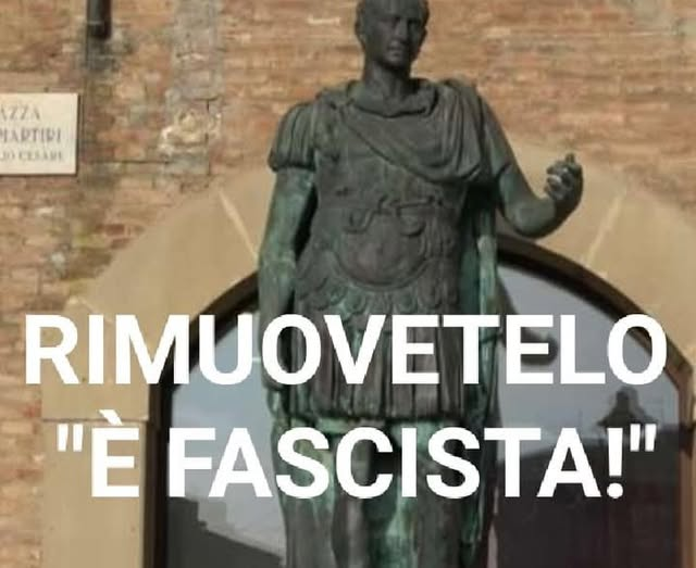 RobertoAvventu2's tweet photo. La sinistra vuole rimuovere tutte le Statue di Giulio Cesare perché è Fascista. https://t.co/IXUJlAxC2Y