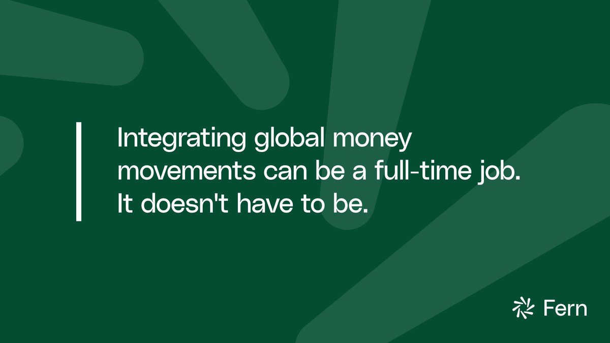 fernhq_'s tweet photo. Integrating global money movements can be a full-time job. It doesn't have to be. 

Fern’s APIs are designed to be ridiculously simple. Go live in days, not months, and get back to building what actually matters. 

Don’t take our word for it. See for yourself: https://t.co/7sIzASdlIi