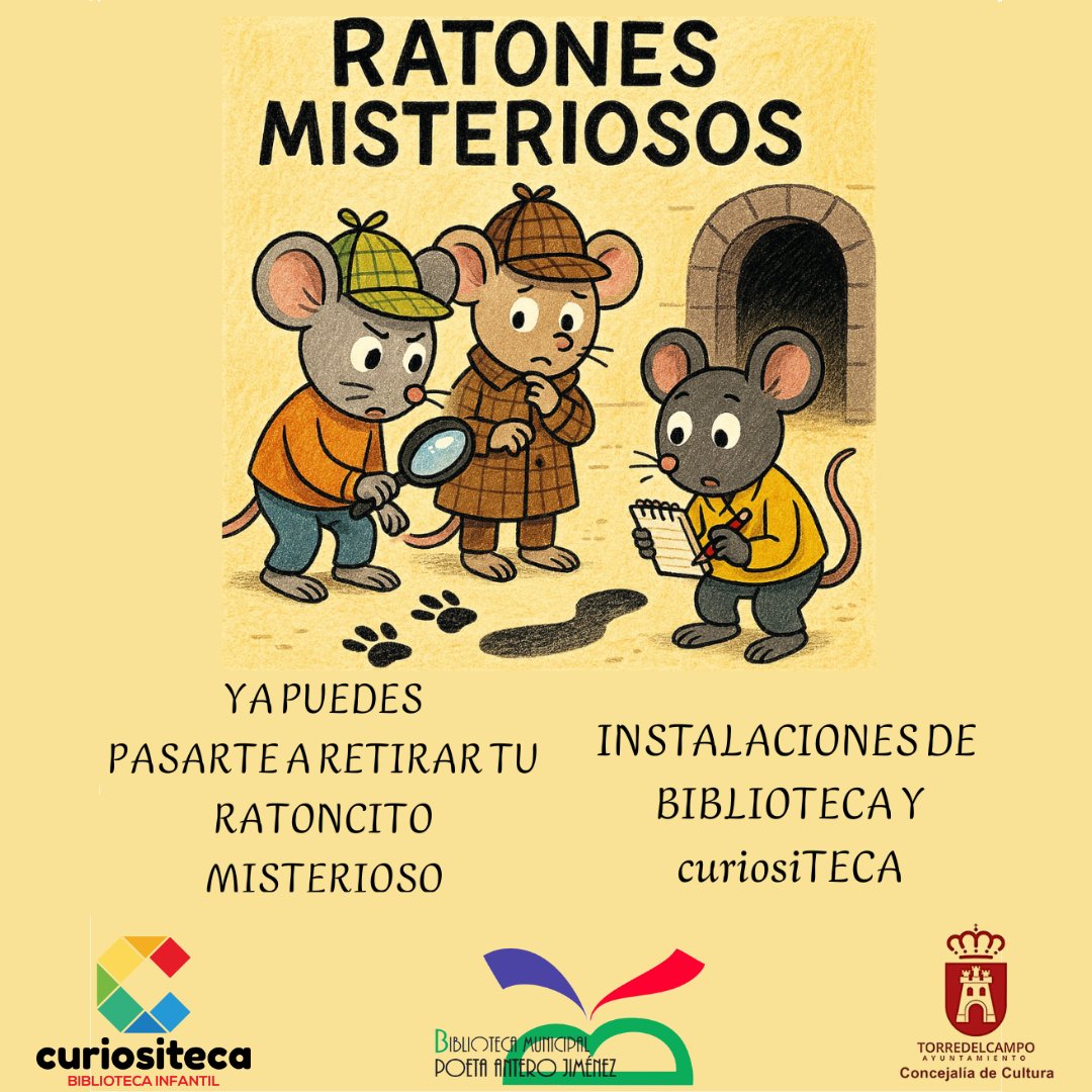 📢Ya puedes pasarte a retirar tu ratoncito misterioso🐭🐭
¡¡ Corre y ven a por el tuyo, que vuelan!!🏃🐭

#bibliotorredel #ayuntamientoTorredelcampo #curiosiTECA #ratonesmisteriosos #DiaDelLibro2025