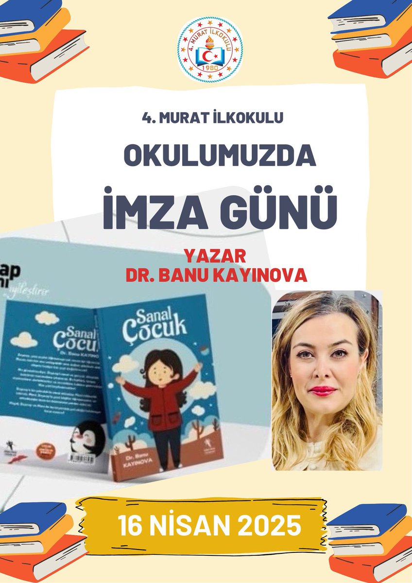 sennlmlr's tweet photo. 📚Eğitimci yazar Dr. Banu KAYINOVA,
Türkiye Yüzyılı Maarif modeli kapsamında okulumuz öğrencileriyle 16 Nisan Çarşamba günü yazar okur buluşması gerçekleştirecektir. Tüm öğrenci ve velilerimiz davetlidir. https://t.co/W9ZjZpDNyM