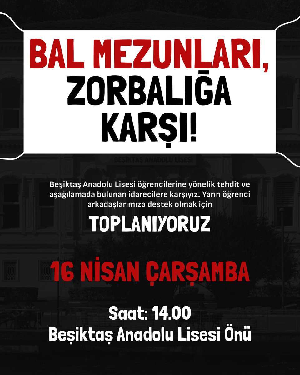 baldayanisma's tweet photo. Beşiktaş Anadolu Lisesi öğrencilerine karşı idarenin sergilediği seviyesiz ve hadsiz tutuma karşı bütün mezunlarımızı okulumuza desteğe bekliyoruz. Beşiktaş Anadolu Lisesi öğrencileriyle, mezunlarıyla, inkılapçı ruhuyla zorbalığa biat etmez. 

YARIN 14.00'te BAL ÖNÜNDE https://t.co/Fp3i2Xsc7O