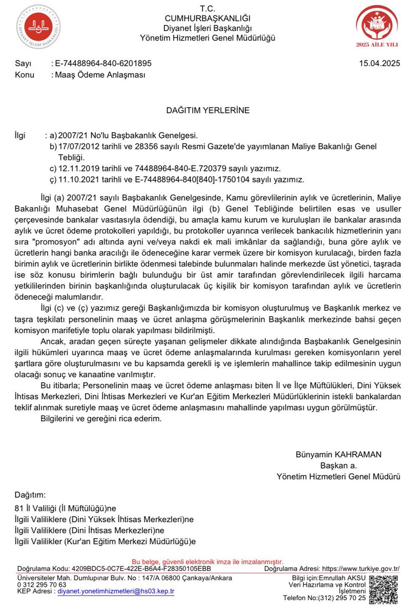 Diyanet İşleri Başkanlığımızın 
saygıdeğer çalışanları;

Diyanet İşleri Başkanlığı Taşra Teşkilatı
personelinin maaş ve ücret ödeme anlaşması biten 
İl ve İlçe Müftülükleri, 
Dini Yüksek İhtisas Merkezleri, 
Dini İhtisas Merkezleri ve 
Kur'an Eğitim Merkezleri Müdürlüklerinin