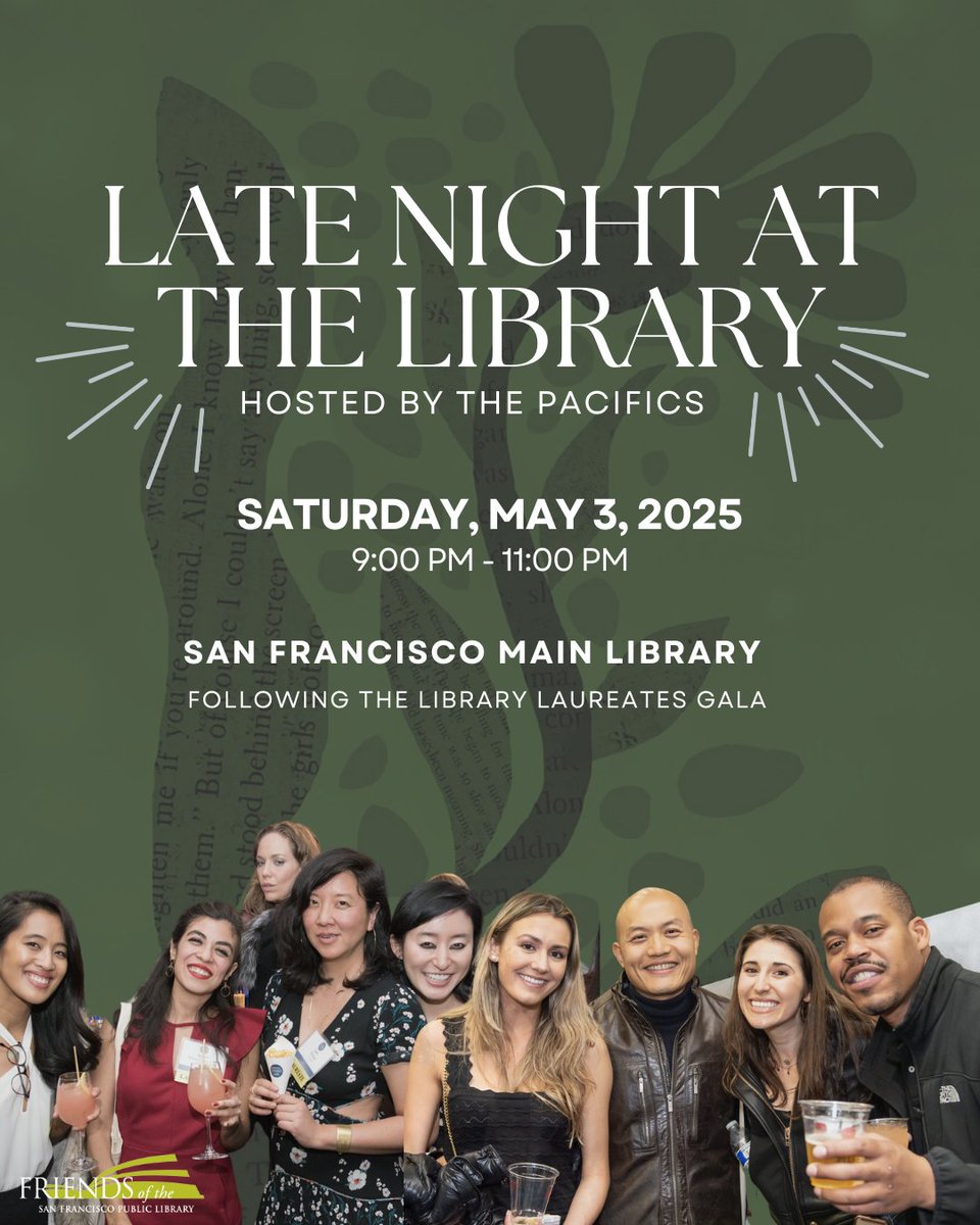 ✨Join Late Night at the Library — the official soirée following the 2025 Library Laureates Gala! ✨(anyone is welcome to buy tix)

📅 May 3 | 9–11 PM
📍 SF Main Library
👗 Dress: Literary chic / your bookish best

🎟️ Get tickets: friendssfpl.org/afterparty.html