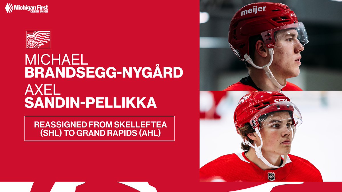 UPDATE: The #RedWings have reassigned Michael Brandsegg-Nygård and Axel Sandin-Pellikka from Skelleftea (SHL) to the AHL’s Grand Rapids Griffins.