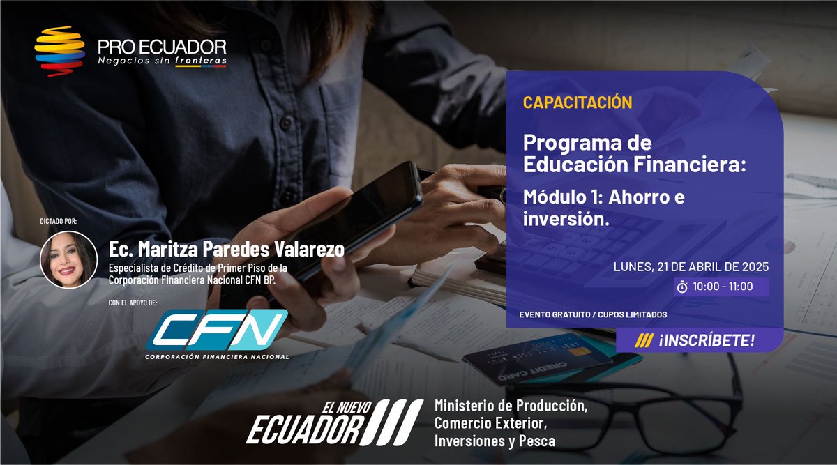 ProEcuador_'s tweet photo. Conoce cómo manejar tu dinero de forma inteligente.💡
Participa en el próximo webinar y descubre cómo el ahorro y la inversión pueden ayudarte a alcanzar tus metas financieras y construir un futuro estable.
#FormandoExportadores👨🏻🏫
✍🏼Regístrate aquí: 🔗 https://t.co/isBG46bieF https://t.co/mVSmeMBd4r