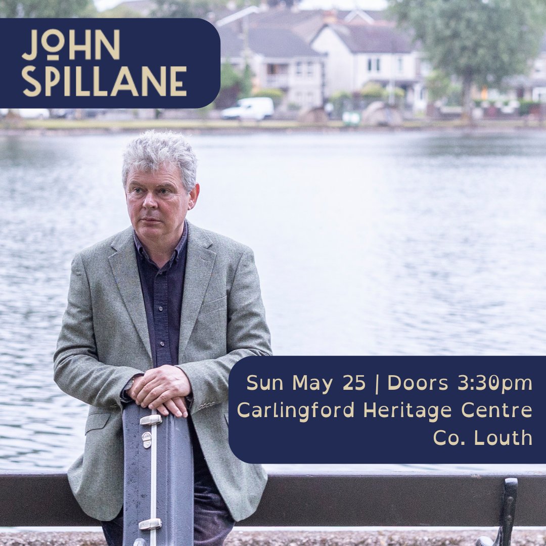 Announcing! I will be playing at the Carlingford Heritage Centre, Co. Louth on Sunday 25th of May. Doors 3:30pm, show at 4pm. Grab your tickets here: eventbrite.ie/e/john-spillan…