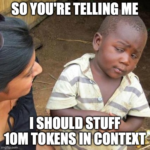 Did you all hear that "RAG is dead" again because Llama 4 Scout has a 10 million token context window?  After getting pinged by friends and investors about this for a week I finally decided to write down my thoughts.