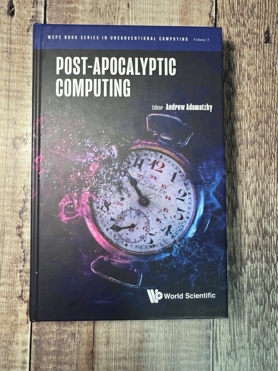 AndyAdamatzky's tweet photo. Hard copy of the 'Post-Apocalyptic Computing' arrived. Marvel! https://t.co/qkZJFIarGT