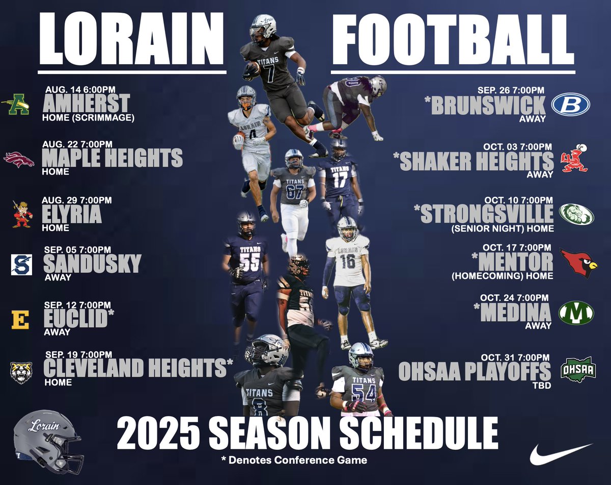 🚨2025 Lorain Titans Football Schedule🚨
#7strong #AlwaysAttacking 😤⚔️🏈
