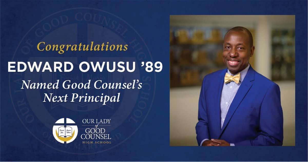 OLGCHS's tweet photo. We are excited to welcome Edward Owusu, Class of 1989, as the next Principal of Our Lady of Good Counsel High School.

For full announcement details head to:
 https://t.co/HDN6tVgV9z https://t.co/LdYy1Rzxtr