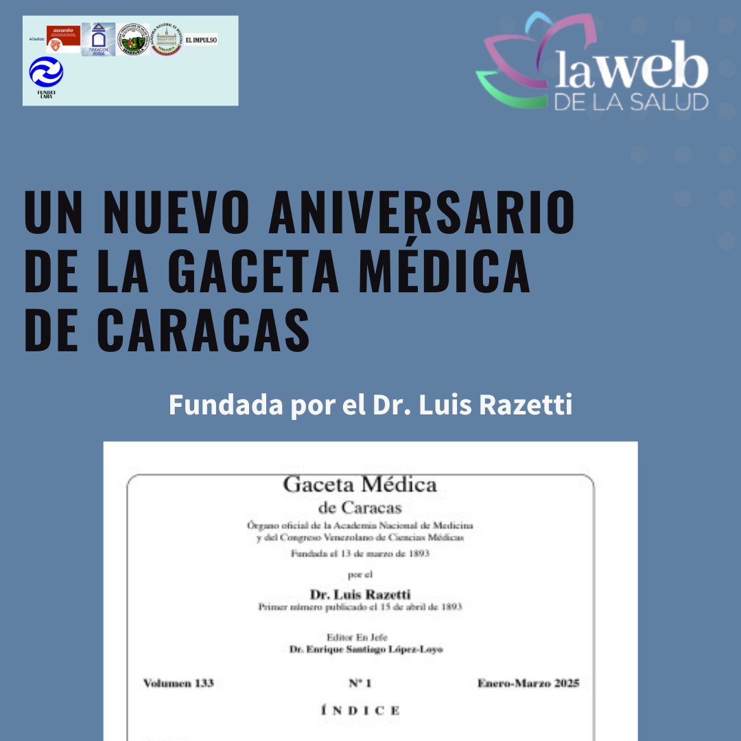 Un nuevo aniversario de la Gaceta Médica de Caracas, órgano oficial de la <a href="/acamedve1/">Academia Nacional de Medicina de Venezuela</a>. Es su editor en jefe el Dr <a href="/elopezloyo/">Enrique López-Loyo</a> 
lawebdelasalud.com/un-nuevo-anive…