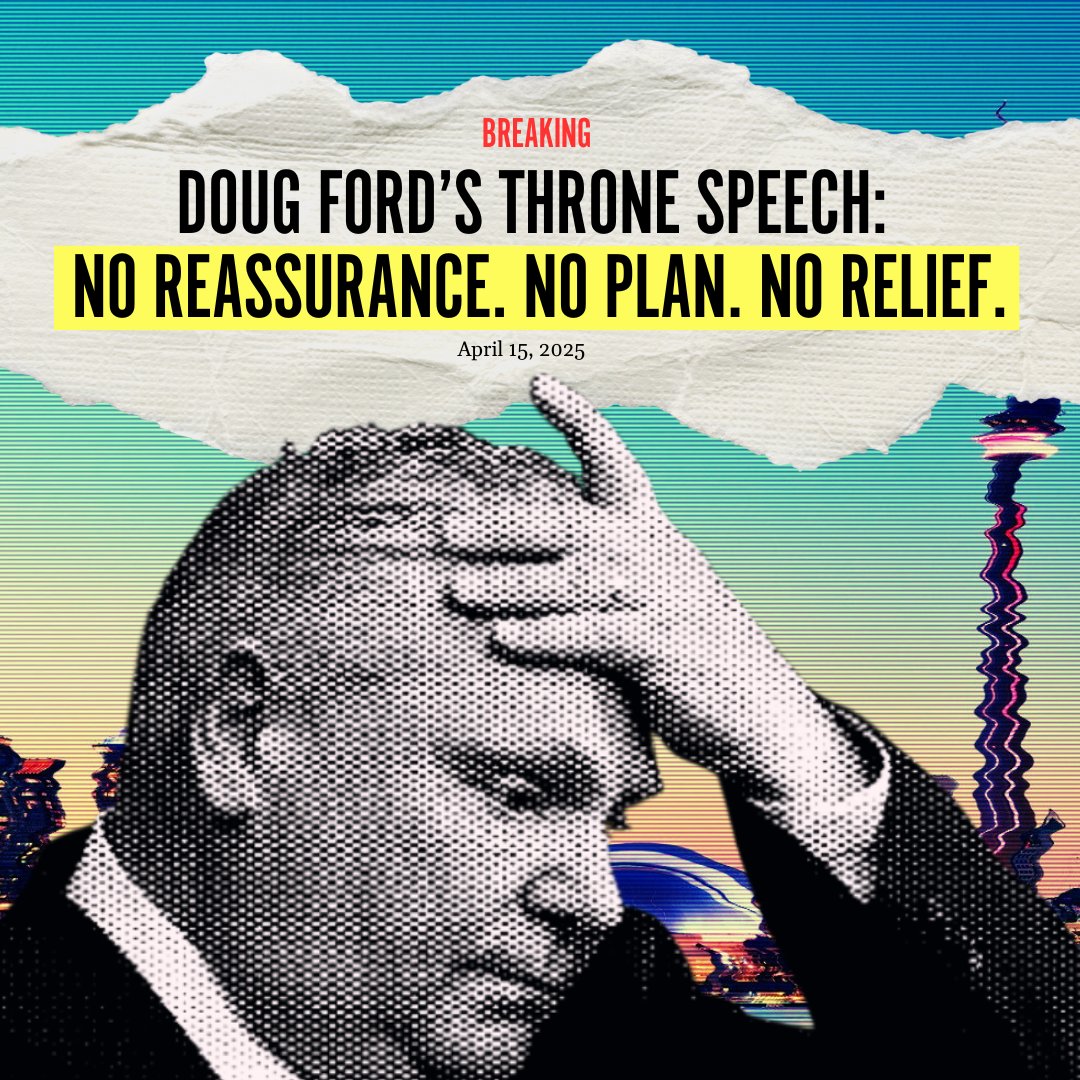 Ford's Throne Speech:

❌ No income supports
❌ No clear plan to retain healthcare workers
❌ No housing affordability
❌ No classroom investments
❌ No cost-of-living plan 
❌ No action on child care
❌ No vision for rebuilding public service capacity

✅ $100-Billion 401 Tunnel
