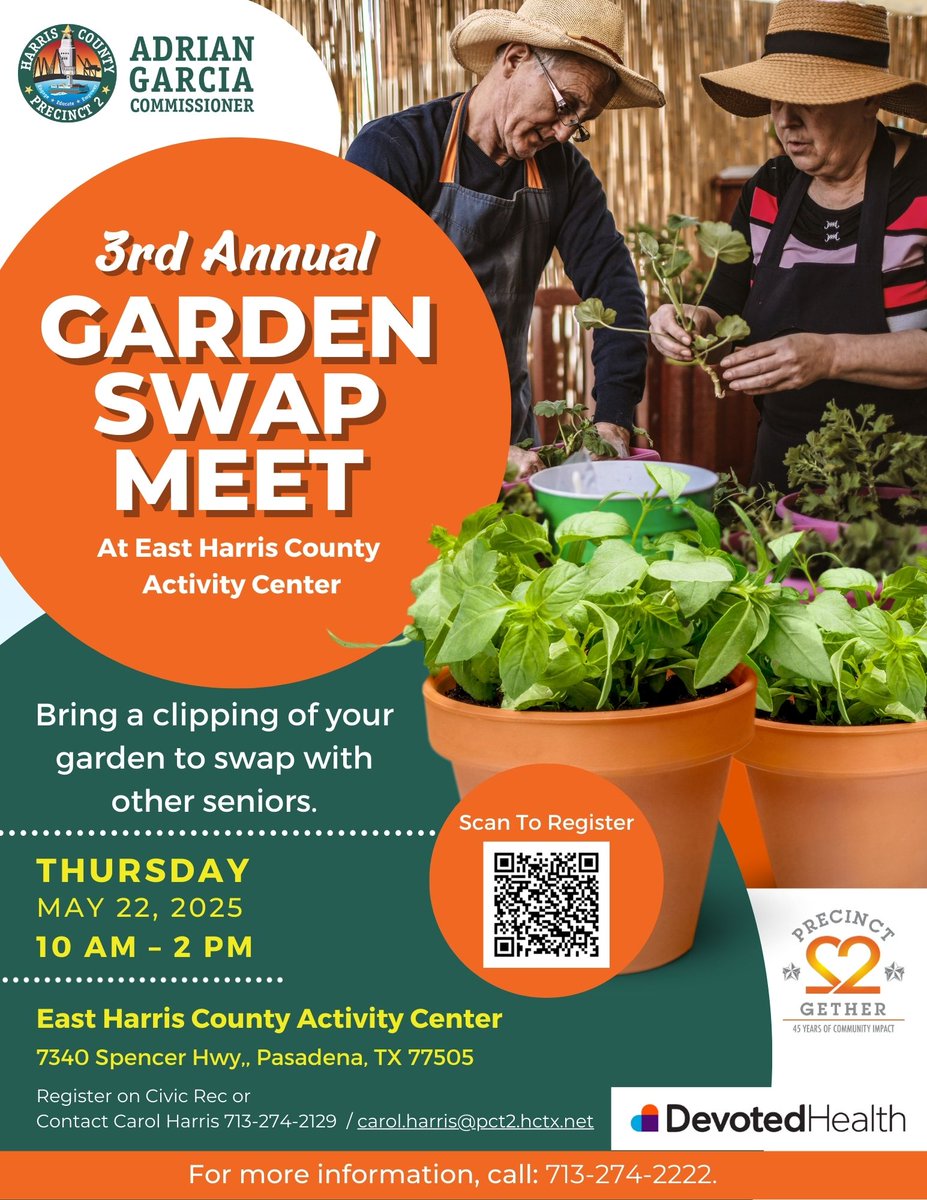 🌿 Seniors, swap your garden clippings at the 3rd Annual Garden Swap Meet!
🗓 May 22 | ⏰ 10AM–2PM
📍 E. Harris County Activity Center
📩 Register on CivicRec or scan the QR to join.
#Precinct2gether #GardenSwap #PasadenaTX