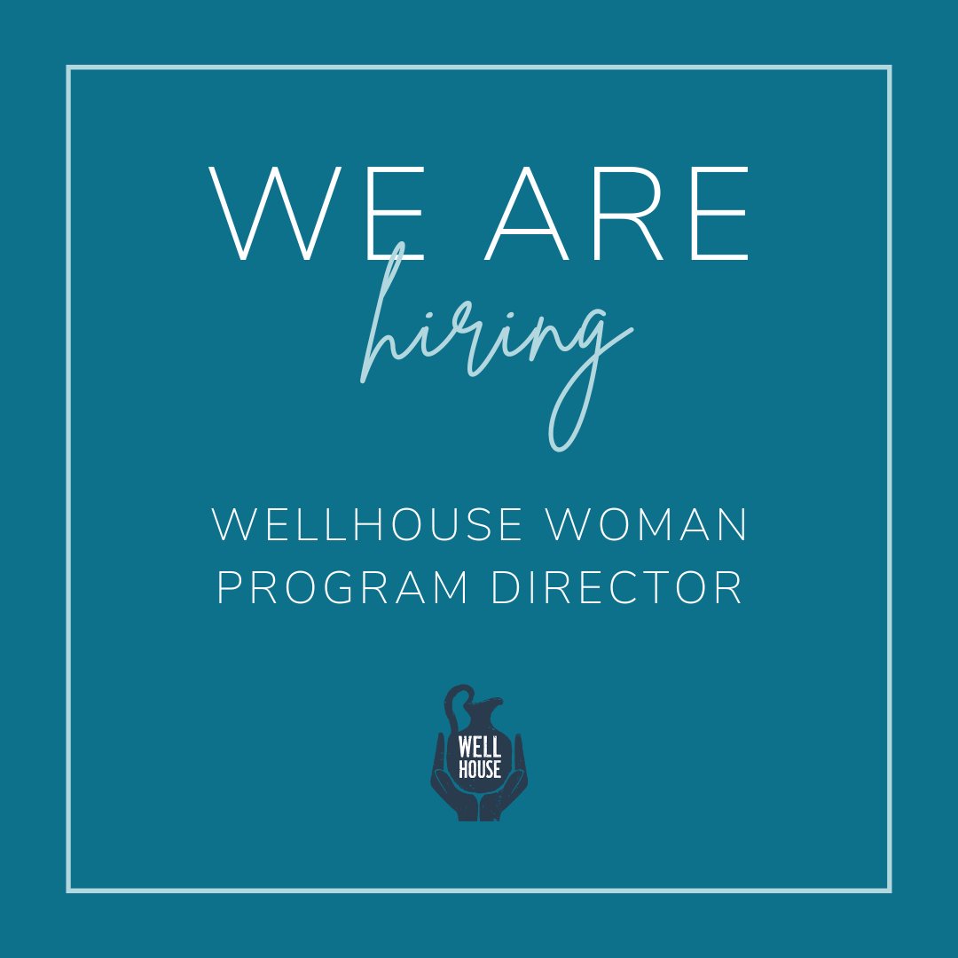 The WellHouse is hiring!

We are currently interviewing applicants for WellHouse Woman Program Director. This role is responsible for supervising and managing staff who deliver services directly to the adult residents in our programs. 

Learn more: the-wellhouse.org/careers