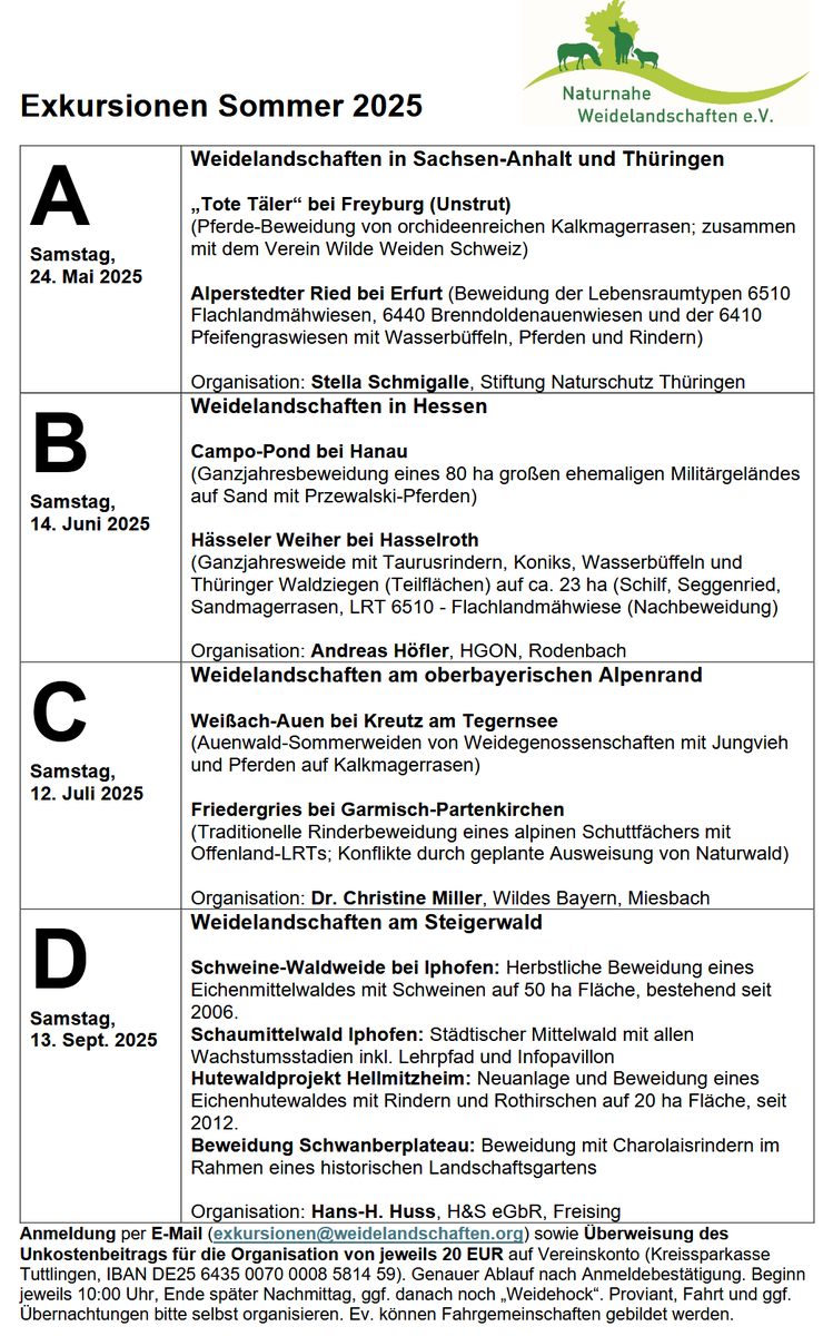 Das diesjährige Exkursionsangebot von Naturnahe Weidelandschaften e.V. enthält wieder echte Perlen. Nachteil: Wegen der großen Nachfrage können nur Mitglieder teilnehmen. Vorteil: Es wäre eine gute Gelegenheit, diesem coolen Verein beizutreten. 😎
Infos bei mir über DM.