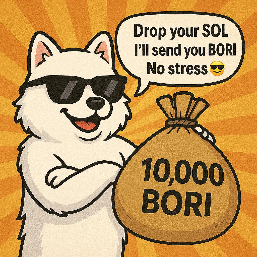 Bori_coin's tweet photo. 🚨 Last Call for BORI Airdrop! 🚨

🐶 “Drop your SOL address~ I’ll send you 10,000 BORI~ No stress~”
💬 Reply with your wallet address
🎁 Random airdrops are flying out NOW!
⏰ Only a few spots left. Don't miss the BORI train!
#BORIcoin #Solana #Airdrop #MemeCoin https://t.co/papV2x5Cle