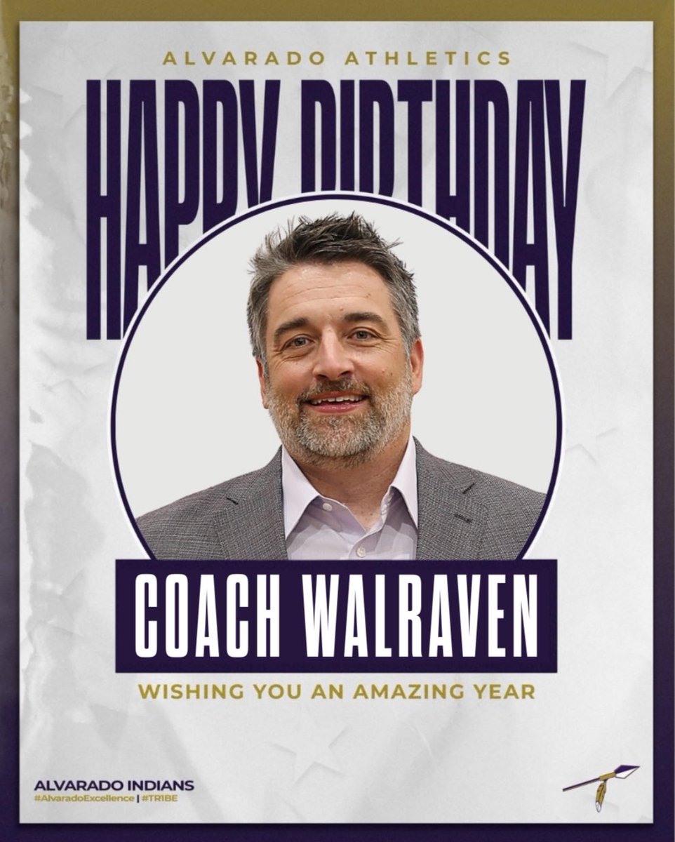 🎉HAPPY BIRTHDAY 🎉 

Alvarado Athletics wants to wish our Head Football Coach and AD, Coach Walraven a very happy birthday! We appreciate you!