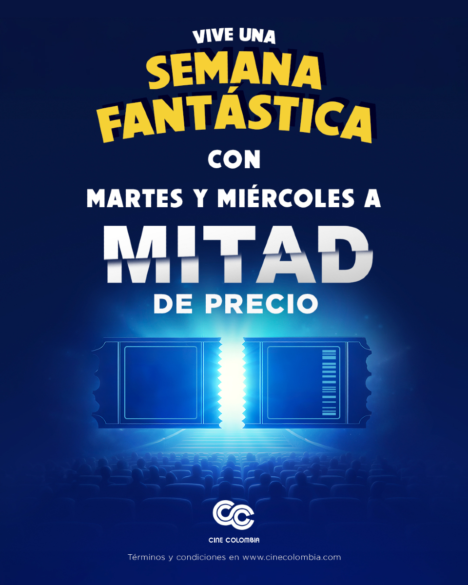 Cine_Colombia's tweet photo. ¡Esta Semana Fantástica tiene un plan para ti! 🎬✨
Disfruta de tus películas favoritas con MARTES Y MIÉRCOLES A MITAD DE PRECIO. 🎟️
No dejes pasar la oportunidad de vivir una experiencia única en el cine.
📅 ¡Solo en Cine Colombia!
#SemanaFantástica #MitadDePrecio #CineColombia #EstrenosCine