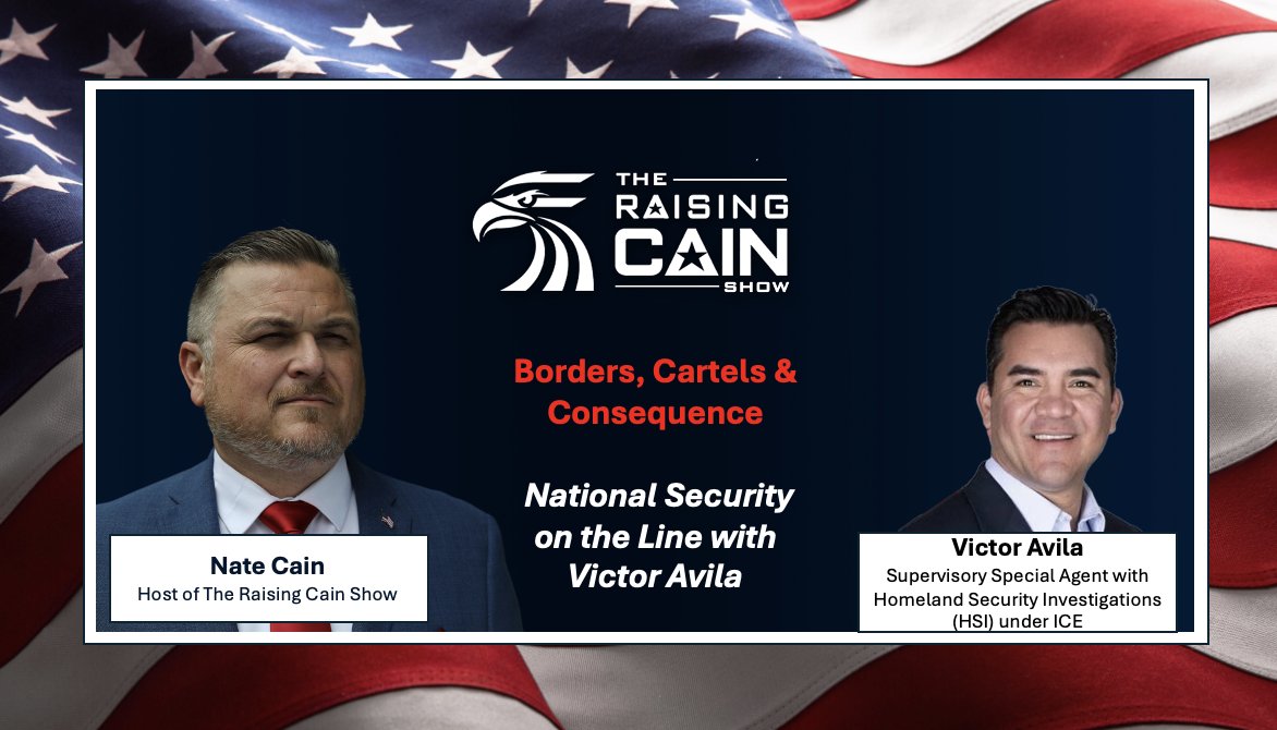 The Raising Cain Show: Borders, Cartels &amp; Consequences: National Security on the Line

.📆Date: 4/15/2025
⏰Time: 9:00 pm EST
🔗Link:  rumble.com/v6s54al-the-ra…

LIVE TONIGHT on The Raising Cain Show 🚨
We’re joined by national security expert and former ICE agent Victor Avila to