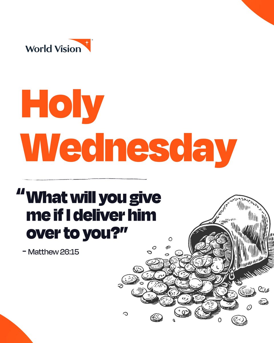 worldvisionph's tweet image. When the world offers silver, choose the Savior. ✝️ Holy Wednesday reminds us: Don’t let temporary gain cost you eternal love. 🧡

#HolyWednesday #HolyWeek2025 #HolyWeekReflections