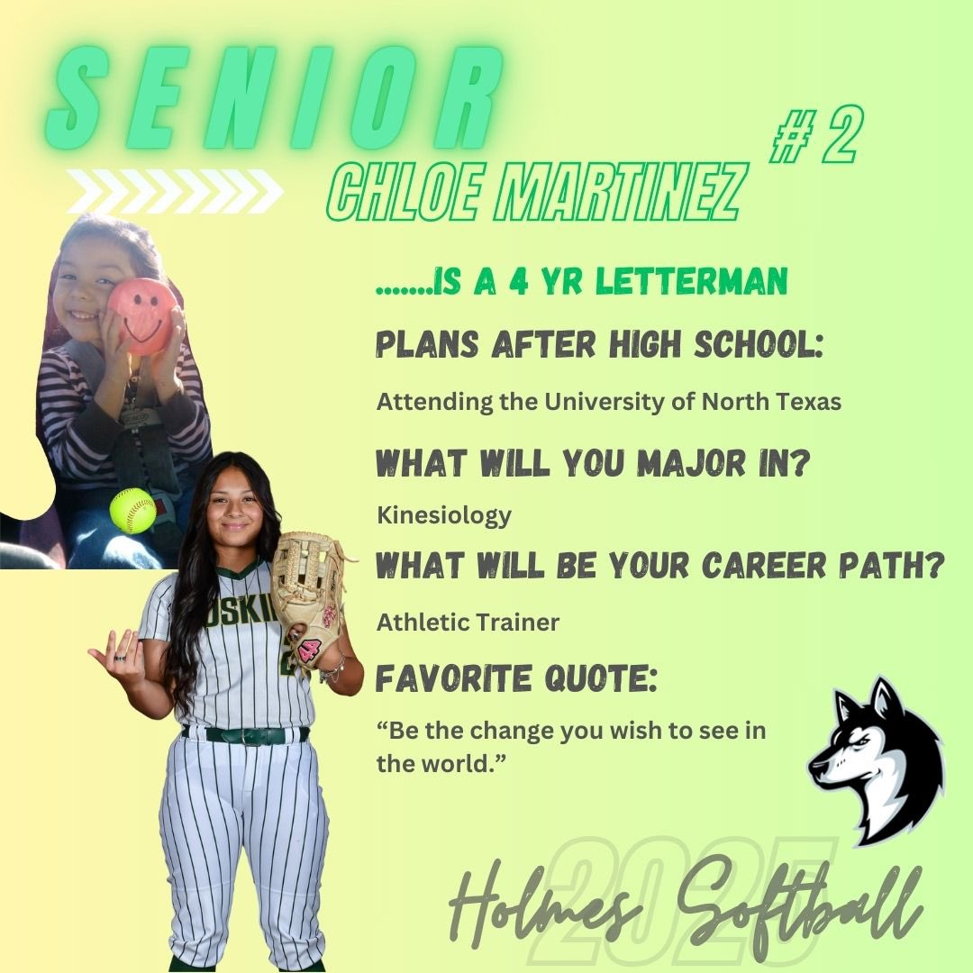 # 2 Chloe Martinez 

• 4yr Letterman 
• Outfielder 

#HFND #holmessoftball