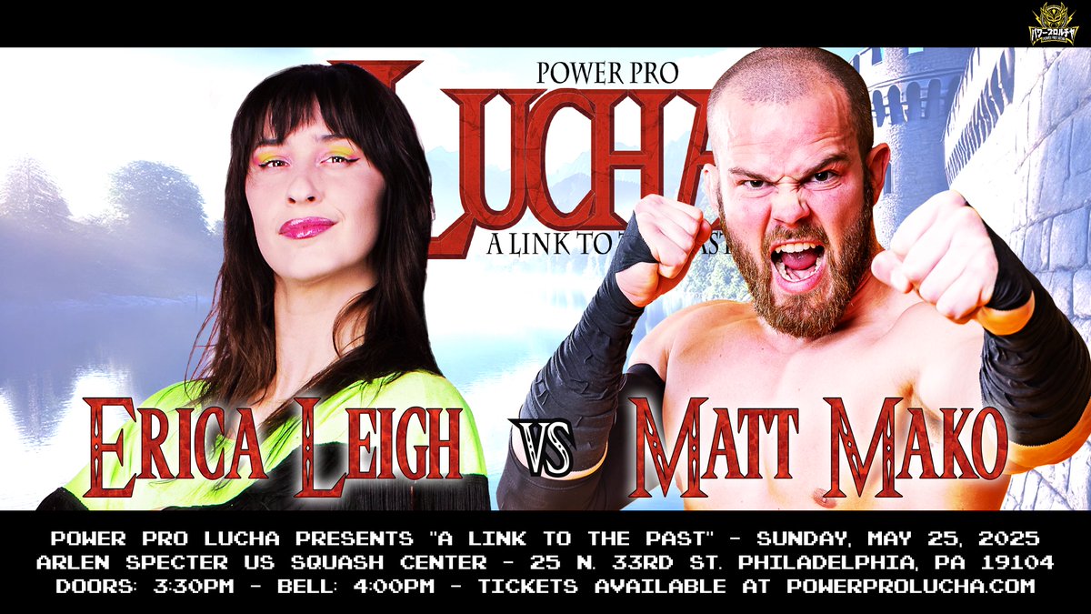 🚨BREAKING🚨

Official for A Link To The Past! The Power Broker Mr. Nicodemus has signed an explosive FIRST TIME EVER match up as <a href="/EricaWrestles/">Erica Leigh</a> takes on <a href="/TheMattMako/">Matt Mako</a> 

Get your tickets at Powerprolucha.com