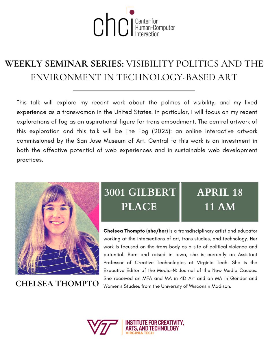 CHCI_VT's tweet image. In this Friday&apos;s seminar, Chelsea Thompto will discuss visibility politics and the environment in technology-based art.