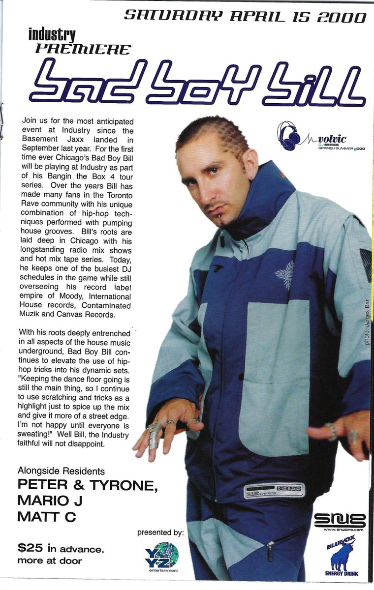 Toronto Club History: 25 years ago tonight - April 15, 2000 - Bad Boy Bill plays Industry.