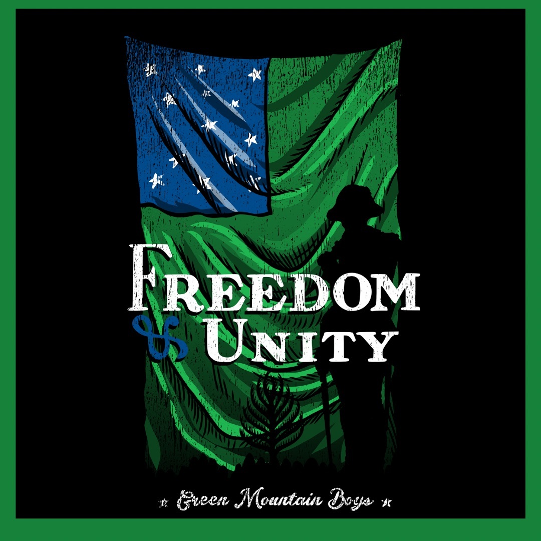 Green Mountain Boys. 🇺🇸🇺🇸🇺🇸🇺🇸