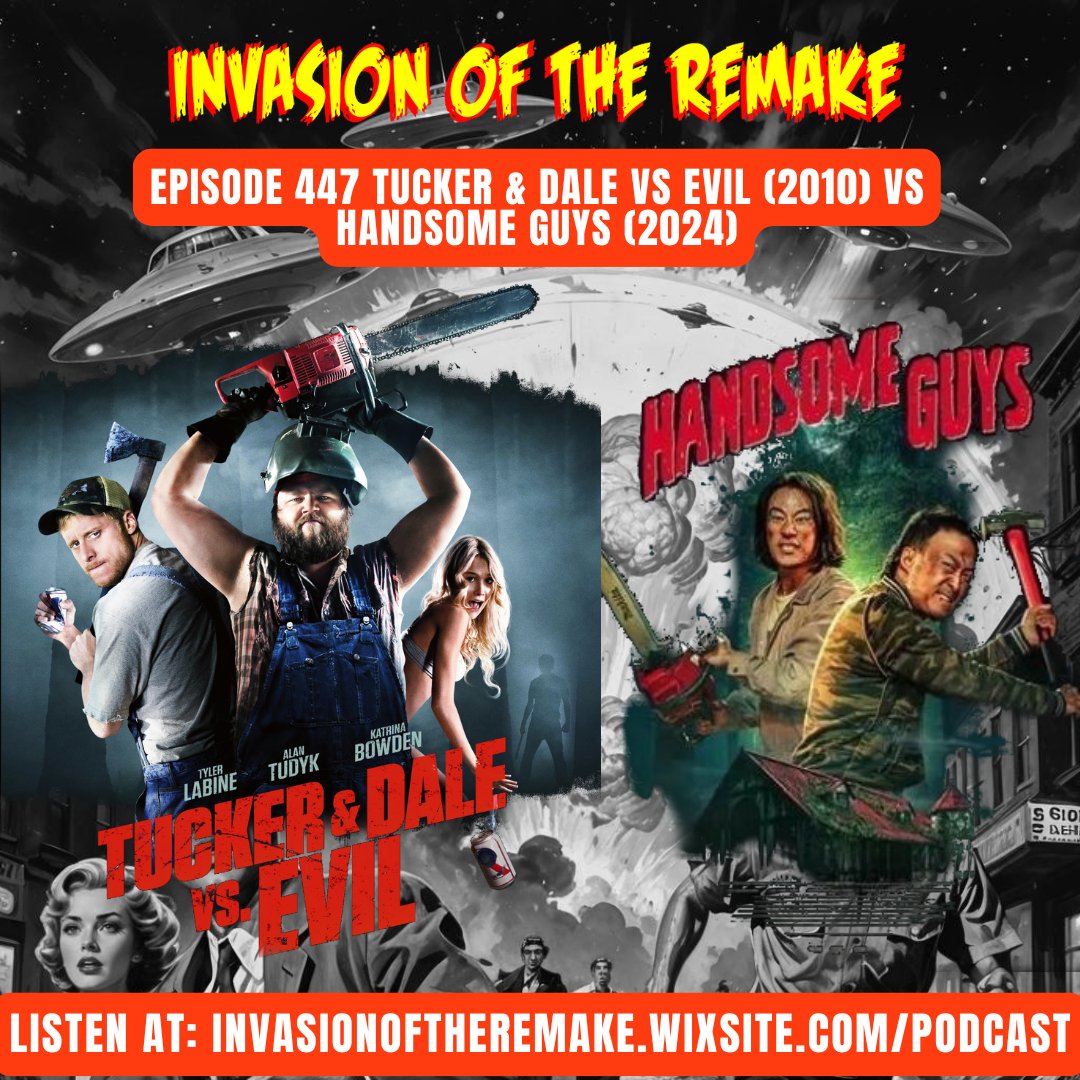 The most fun you can have in the woods!! The Invaders compare Tucker &amp; Dale Vs Evil to the Korean remake Handsome Guys! Check out the madness at invasionoftheremake.wixsite.com/podcast

#Horror #Comedy #HorrorFam #funny #korea #podcast #Listen #newepisode