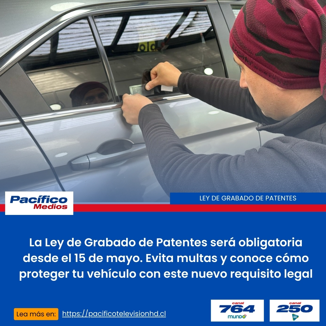 Desde mayo será obligatorio grabar patentes en vidrios y espejos pacificotelevisionhd.cl/?p=23655
