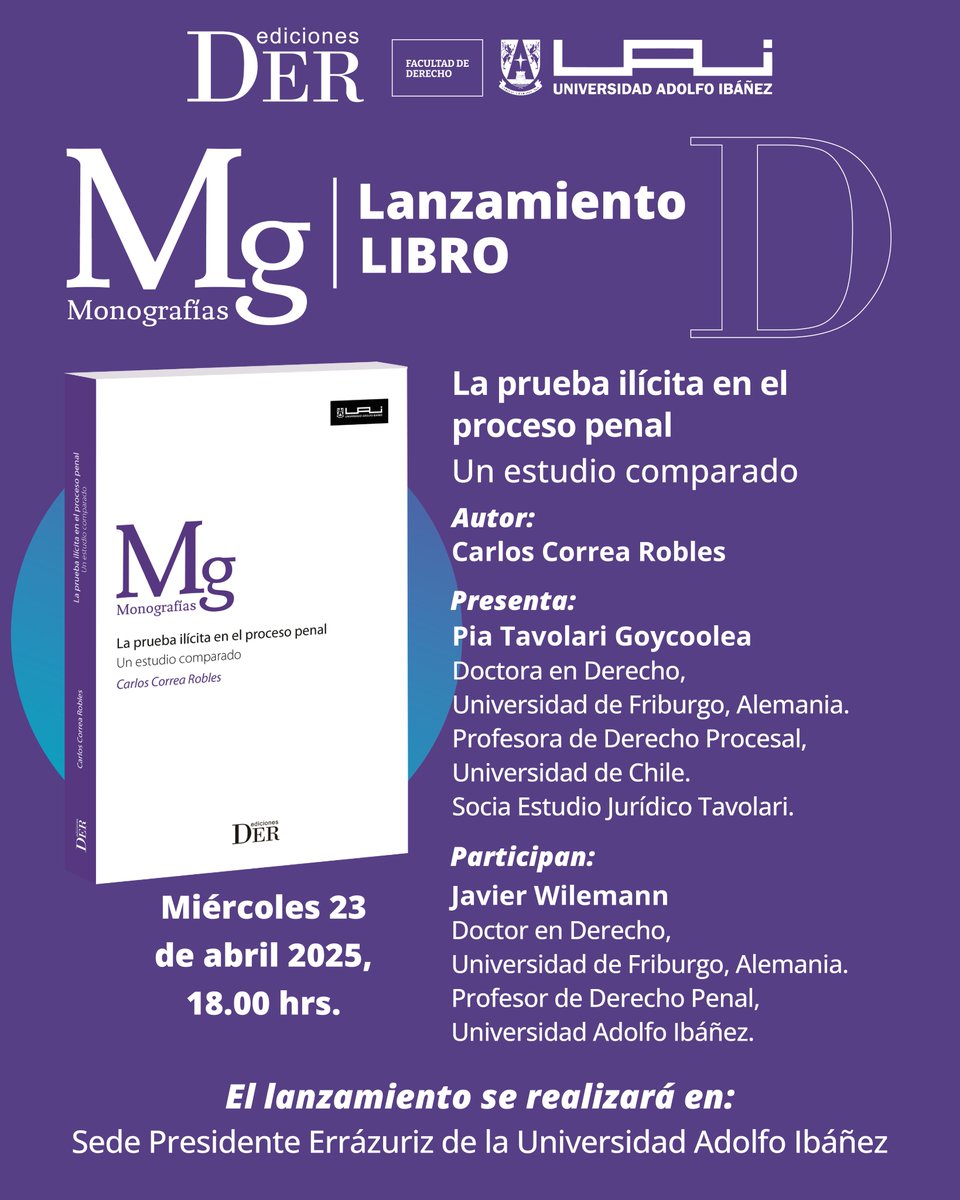📚 Lanzamiento del libro “La prueba ilícita en el proceso legal. Un estudio comparado” de nuestro profesor de derecho <a href="/UAI_CL/">UAI</a>  Carlos Correa
🗓️ Mié 23/04 – 18:00 hrs.
📍 Sala Naranja // Sede UAI Pdte. Errázuriz

Más información e inscripciones 👉 uai.cl/eventos/derech…