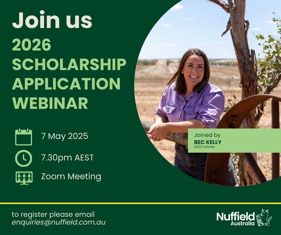 Nuffield Australia (@nuffieldaust) on Twitter photo Would you like to know more about the application process?
Join us for a virtual webinar where Jodie Redcliffe, Nuffield Australia CEO and Bec Kelly, 2023 scholar will share the finer details and answer any questions.
📨 Email enquiries@nuffield.com.au to register
#nuffieldag Would you like to know more about the application process?
Join us for a virtual webinar where Jodie Redcliffe, Nuffield Australia CEO and Bec Kelly, 2023 scholar will share the finer details and answer any questions.
📨 Email enquiries@nuffield.com.au to register
#nuffieldag
