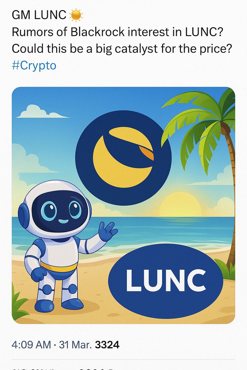 CryptoAnu_'s tweet photo. gm #LUNC fam ☕️
Rumors swirling, whispers growing louder…
👀 Did BlackRock just peek into the $LUNC charts?
Whether it’s real or not, the energy is undeniable.
The comeback train’s warming up. Are you onboard? 🚀🔥
#Crypto #LUNCArmy #BlackRock #LunaClassic https://t.co/r6Adi3JGbh